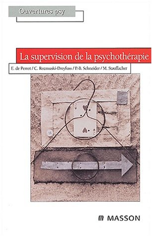 La supervision de la psychothérapie