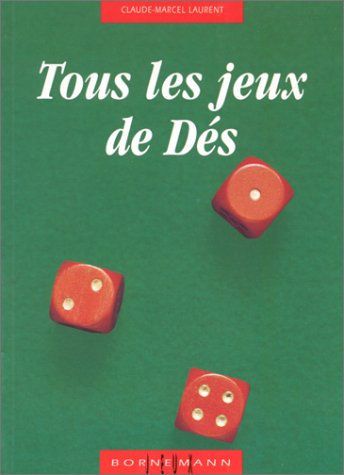 Tous les jeux de dés