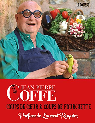 Coups de coeur & coups de fourchette