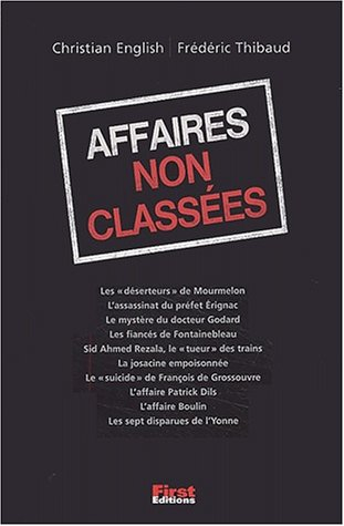 Affaires non classées. Vol. 1