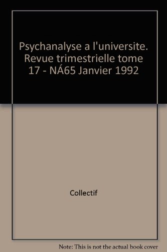 psychanalyse à l'université, tome 17, numéro 65