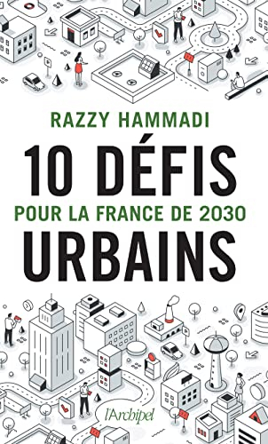 10 défis urbains pour la France de 2030