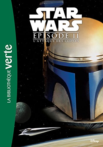 Star Wars. Vol. 2. L'attaque des clones