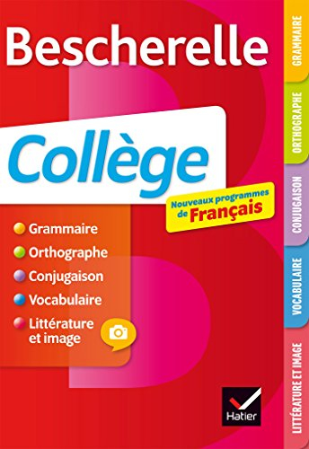 Bescherelle collège : nouveaux programmes de français