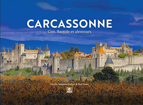 Carcassonne - Cité, Bastide et Alentours