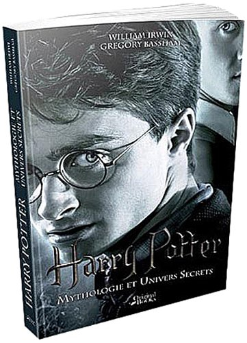 Harry Potter : mythologie et univers secrets