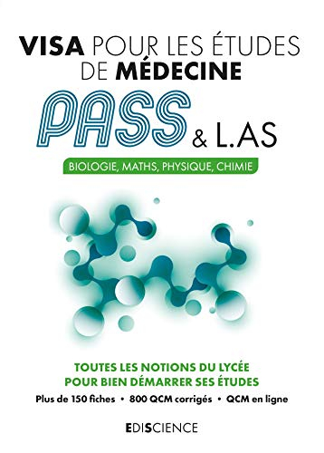 Visa pour les études de médecine, Pass & L.AS : biologie, maths, physique, chimie : toutes les notio