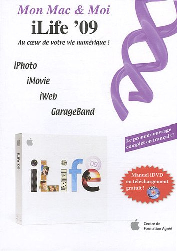 iLife 09 : iPhoto, iMovie, iWeb, GarageBand