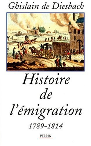 histoire de l'émigration 1789-1814