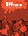 Red Ketchup, Tome 6 : L'oiseau aux sept surfaces