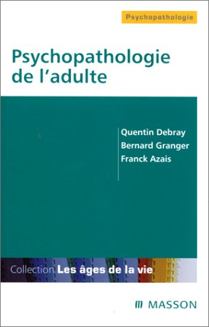 Psychopathologie de l'adulte