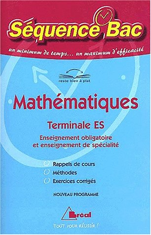 Mathématiques terminale ES, enseignement obligatoire et enseignement de spécialité : nouveau program