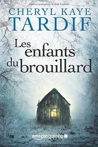 les enfants du brouillard