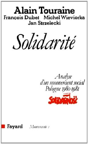 Solidarité : analyse d'un mouvement social, Pologne 1980-1981