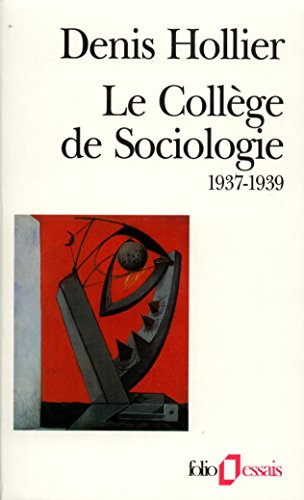 Le Collège de sociologie : 1937-1939