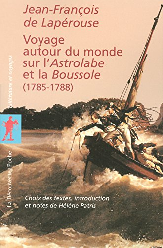 Voyage autour du monde sur l'Astrolabe et la Boussole : 1785-1788