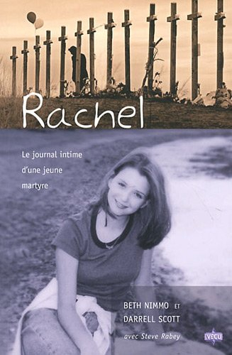 Rachel : le journal intime d'une jeune martyre
