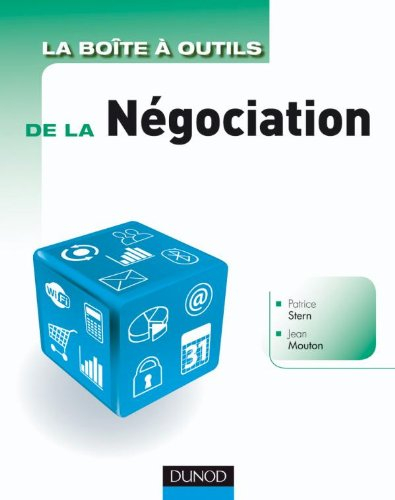 La boîte à outils de la négociation