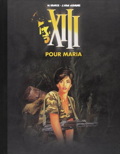 xiii, tome 9 : pour maria