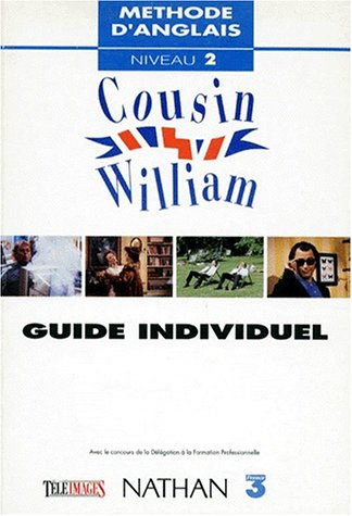 cousin william, niveau 2, guide d'apprentissage