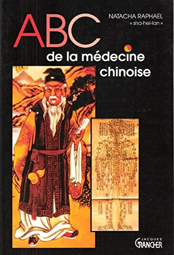Abc de la médecine chinoise