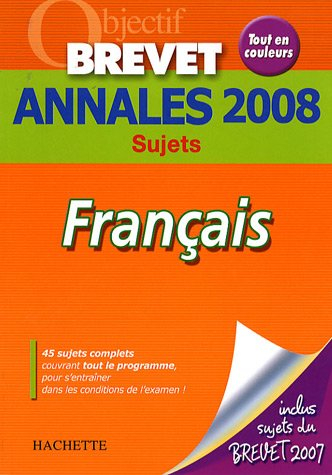 Français : annales 2008, sujets
