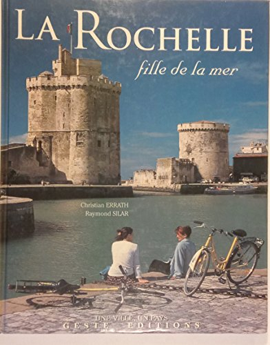 La Rochelle : fille de la mer