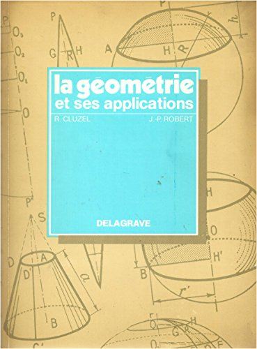 La géométrie et ses applications