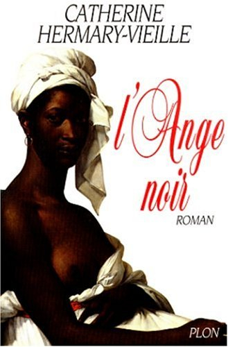 L'ange noir - Catherine Hermary-Vieille