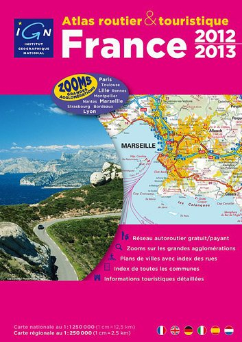 Atlas routier France 2012 : 1:250.000