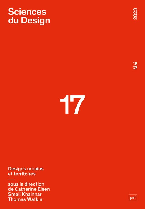Sciences du design, n° 17. Designs urbains et territoires