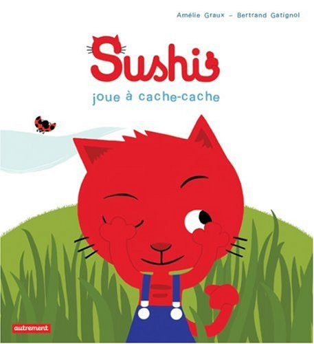 Les aventures du chat Sushi. Sushi joue à cache-cache