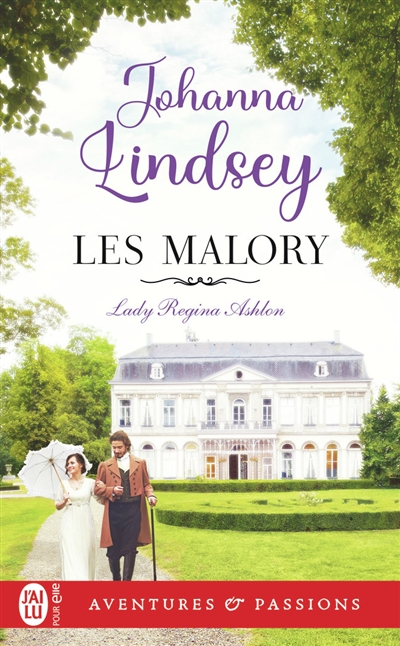 Les Malory. Vol. 1. Lady Regina Ashton