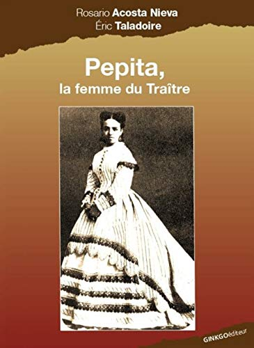 Pepita, la femme du traître