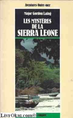 Les Mystères de la Sierra-Leone