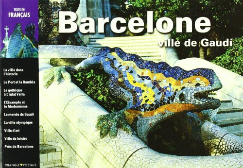 barcelone, ville de gaudí