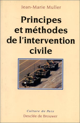Principes et méthodes de l'intervention civile