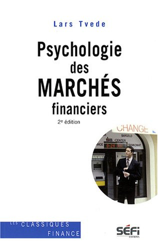 Psychologie des marchés financiers