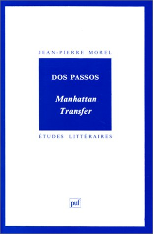 Dos Pasos, Manhattan Transfer