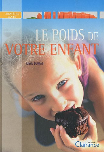 Le poids de votre enfant