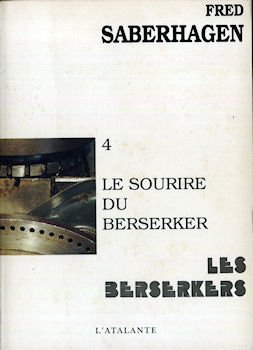 Les Berserkers. Vol. 4. Le Sourire du berserker
