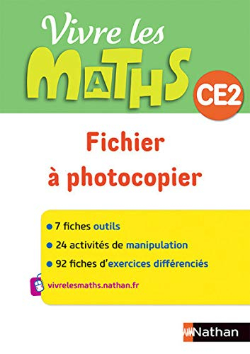 Vivre les maths CE2 : fichier à photocopier