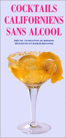 Cocktails californiens sans alcool