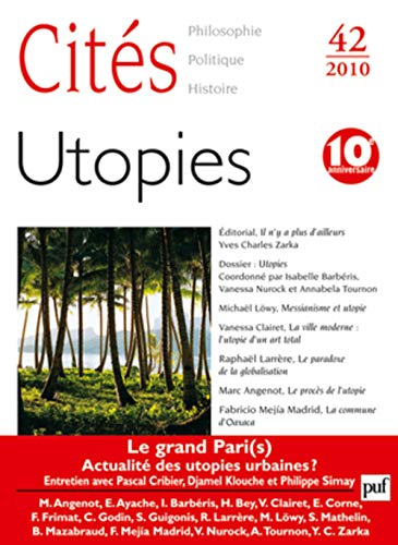 Cités, n° 42. Utopies