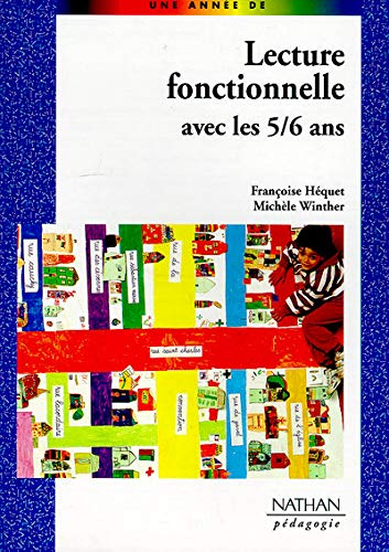 Lecture fonctionnelle avec les 5-6 ans