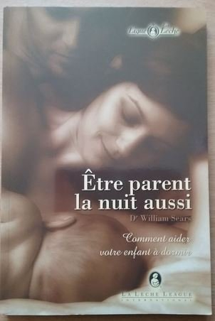 être parent la nuit aussi (comment aider votre enfant à dormir)