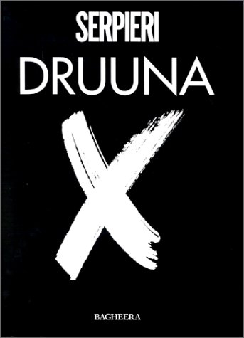 Druuna X. Vol. 1