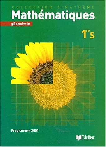 Mathématiques, 1re S : géométrie