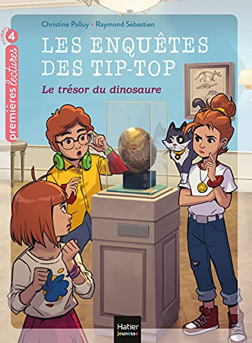Les enquêtes des Tip-Top. Vol. 9. Le trésor du dinosaure