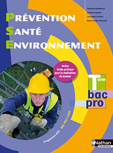 Prévention santé environnement : term bac pro : programme 2011